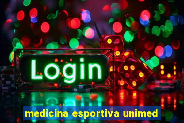 medicina esportiva unimed